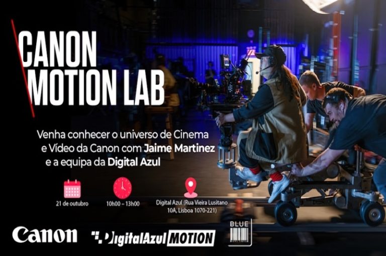 Digital Azul Motion, Canon Motion LAB in Lisbon